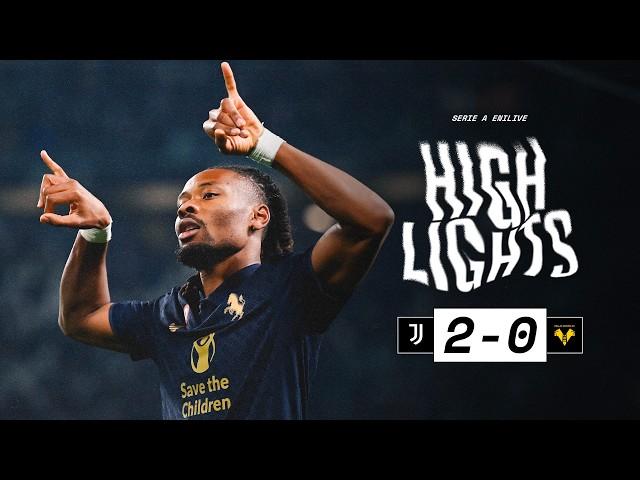 HIGHLIGHTS Serie A | Juventus 2-0 Verona | Thuram & Koopmeiners GOALS