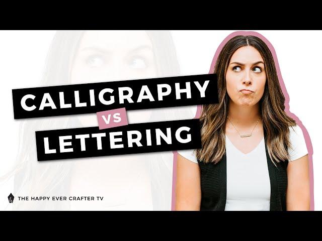 Calligraphy vs Hand Lettering vs Fonts – What's the difference?