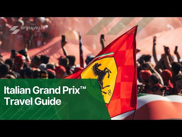 Italian Grand Prix™ Travel Guide