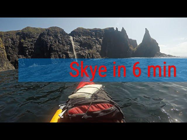 Sea Kayak around Skye in 6 min