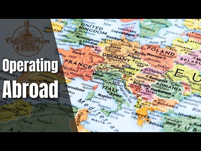 Operating Abroad - Coffee and Ham Radios