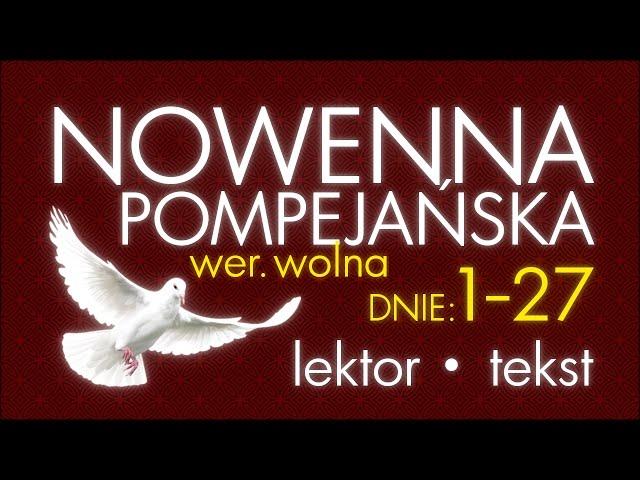 Nowenna Pompejańska - cz. BŁAGALNA | z lektorem