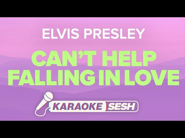 Elvis Presley - Can't Help Falling In Love (Karaoke)