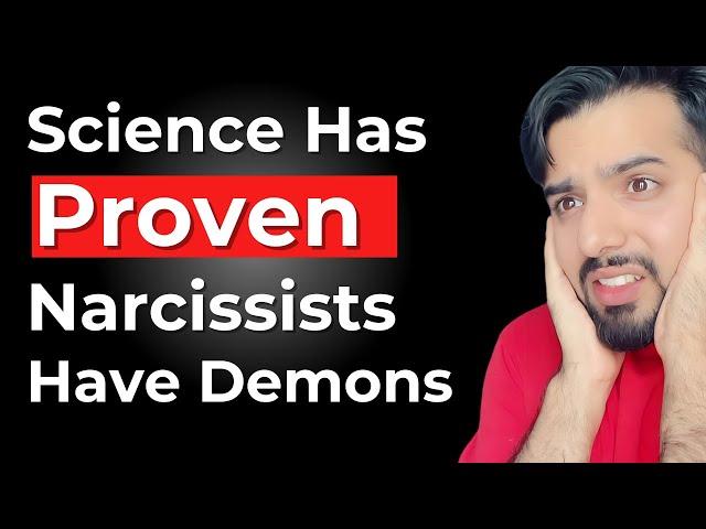 Science Has Proven Narcissists Have Demons in Them | Shocking