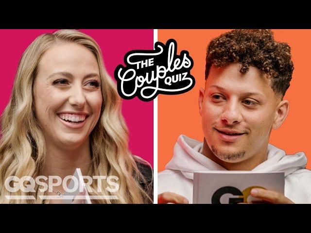 Patrick Mahomes & Brittany Mahomes Take a Couples Quiz | GQ Sports