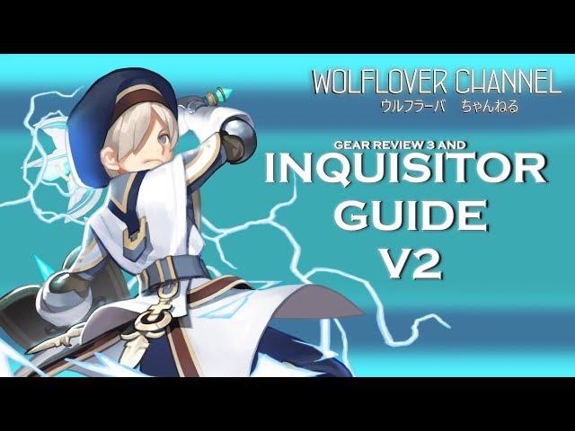 Dragon Nest SEA - Lv. 95 Gear Review 3 + Awakening Inquisitor PvE Guide V2