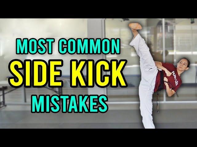 3 Most Common Side Kick Mistakes