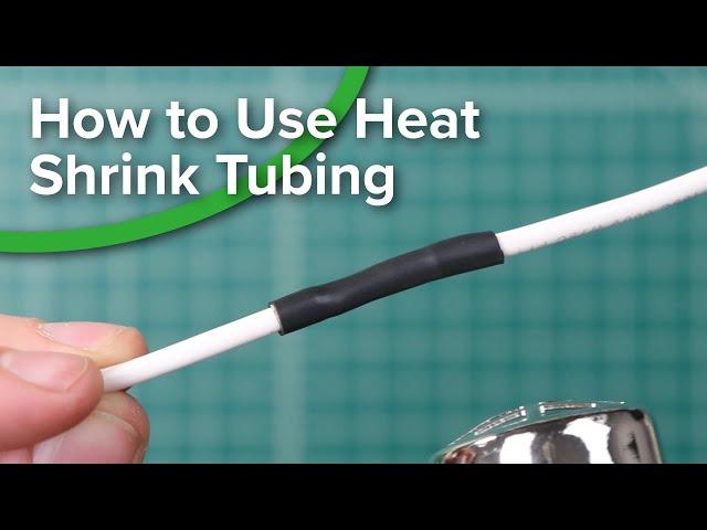 How to Use Heat Shrink Tubing