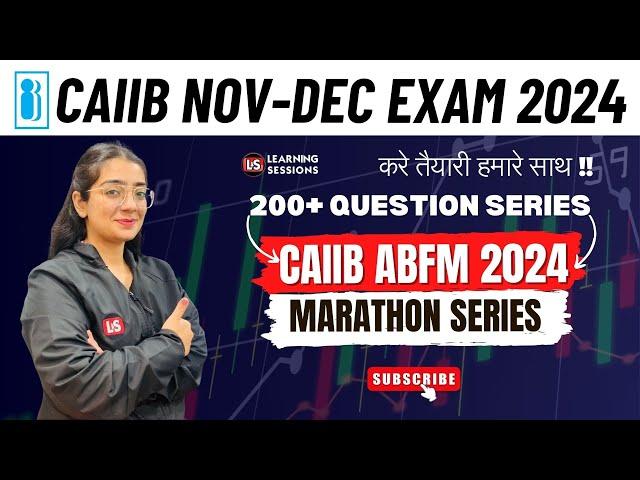 CAIIB ABFM Marathon | All Modules | 200+ Recalled MCQ Series