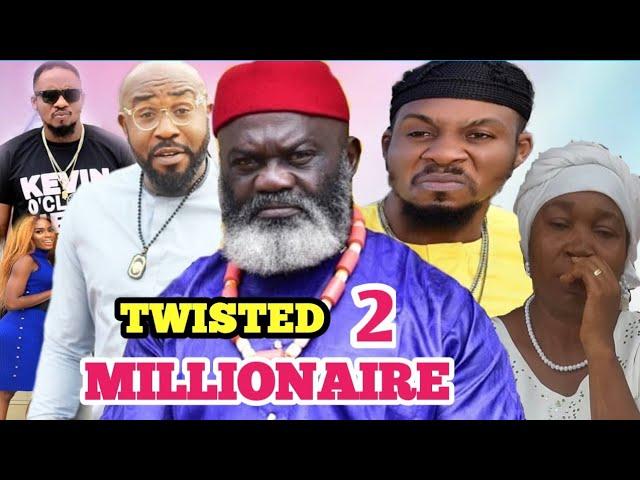 TWISTED MILLIONAIRE (EPISODE 2) NOLLYWOOD NIGERIAN LATEST FULL MOVIES 2020 (NEW HIT MOVIES)