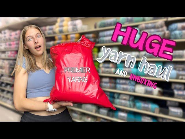 HUGE yarn haul + unboxing // premier yarns