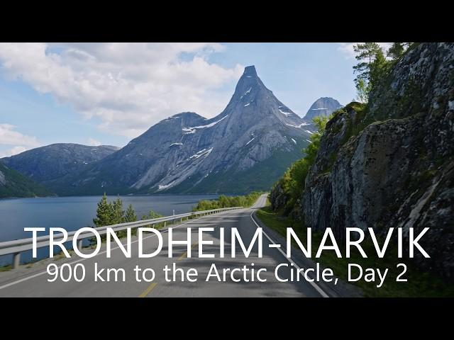 Trondheim to Narvik 900 km Drive Day 2 | The Road to The Arctic Circle, Norway