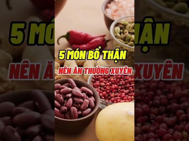 5 Món Bổ Thận Nên Ăn Thường Xuyên #dsdaiminh #phongthuy #shorts #dinhduong #bothan
