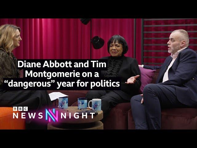 Diane Abbott and Tim Montgomerie on a “dangerous” year for politics | Newsnight Extra