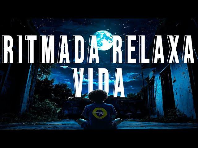 Ritmada Relaxa Vida - DJZRX, Launch13, Rodricci