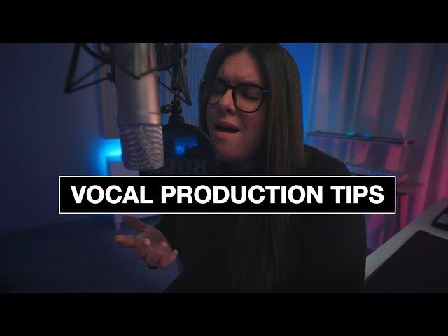 5 VOCAL PRODUCTION tips that all the pros use