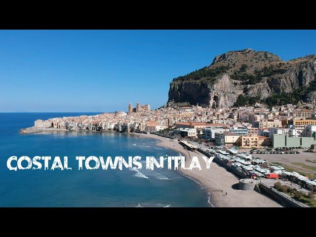 Top 9 Beautiful Coastal Towns in Italy