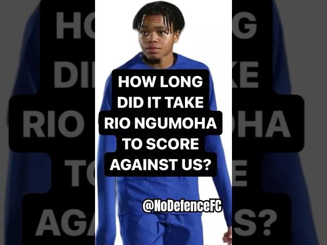 How long did it take Rio Ngumoha to score against us? | #NoDefence