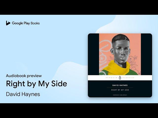 Right by My Side by David Haynes · Audiobook preview