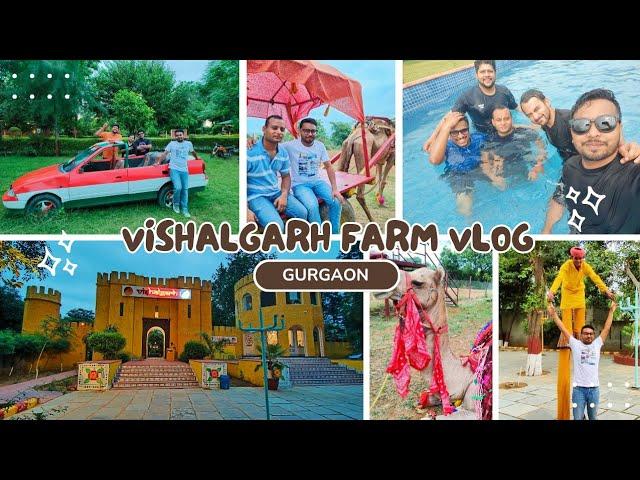 Vishalgarh Farms  Gurugram Vlog | Vishalgarh Farms Complete Tour Guide | Best Adventure in Gurgaon