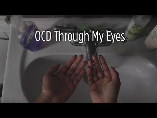 Obsessive-compulsive disorder: Through my eyes