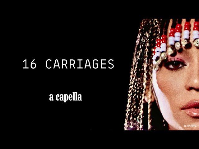 16 CARRIAGES (A Capella)