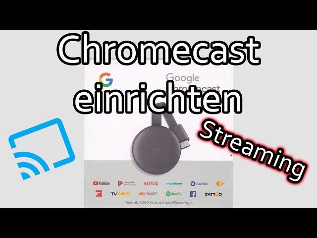 Google Chromecast einrichten