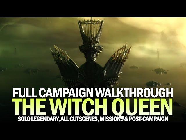 The Witch Queen Full Campaign (Legendary Solo) - All Missions, Dialogue, Cutscenes & Post-Campaign