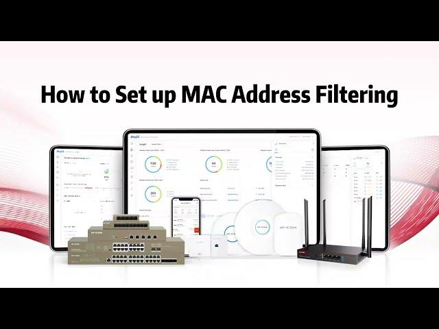 How to set up MAC Address Filtering