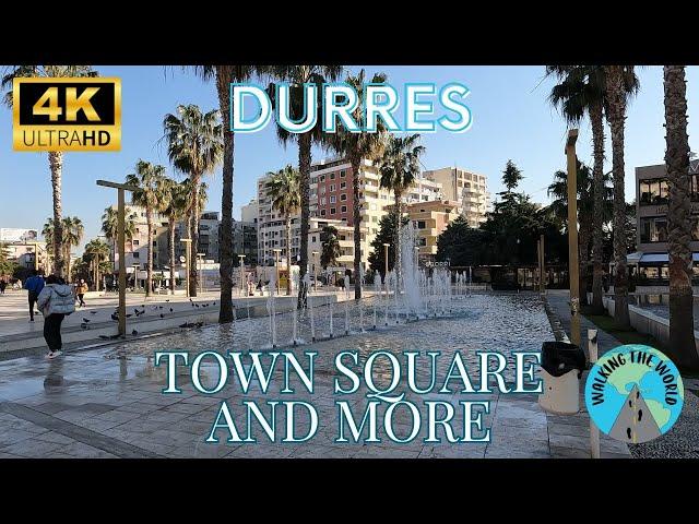 Durres Town Square and City 4k walking tour video Durres Albania