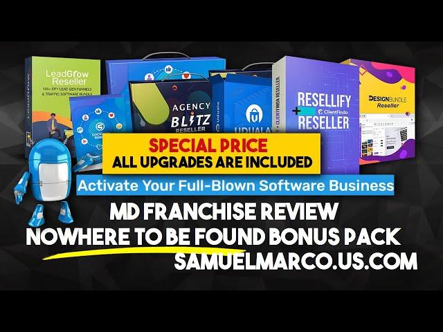 MD Franchise Review & Bonus Offer - Watch MD Franchise Review & Get NoWhere To Be Found Bonuses