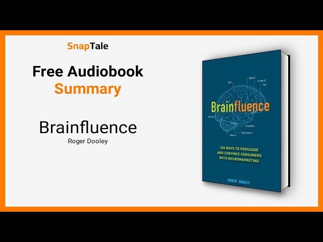 Brainfluence by Roger Dooley: 16 Minute Summary