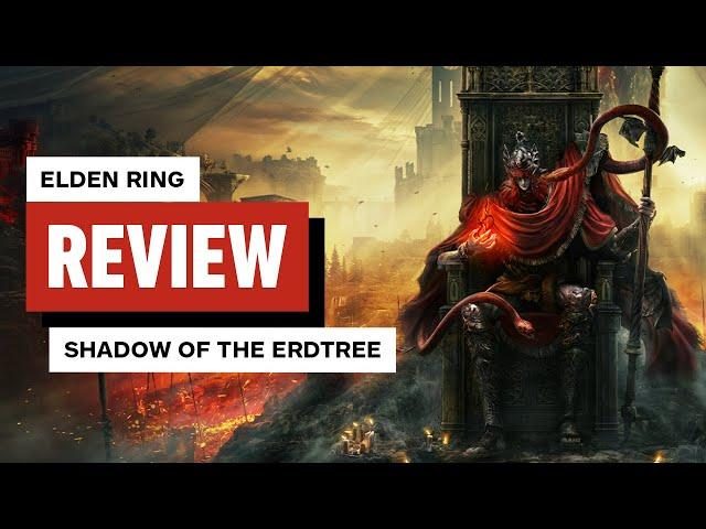 Elden Ring: Shadow of the Erdtree DLC Review