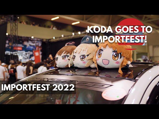 Kodawari Goes To ImportFest 2022!