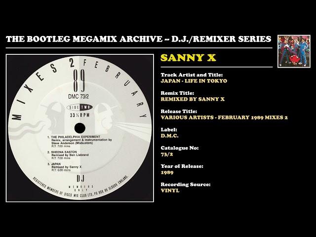 SANNY X * JAPAN - LIFE IN TOKYO REMIX * D.M.C. Records 73/2 * 1989