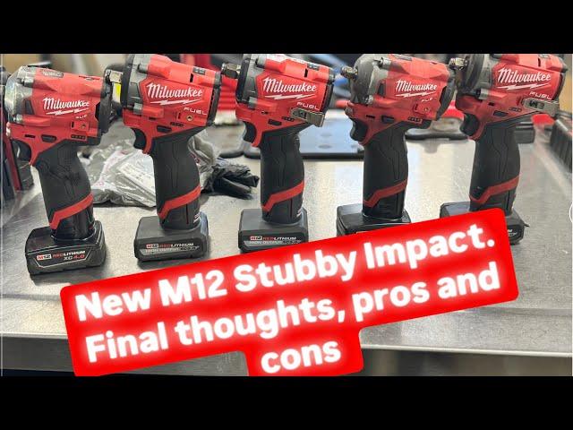 Milwaukee M12 stubby impact final thoughts. PROS & CONS