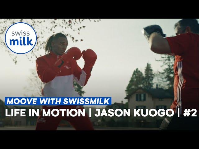 Wie bist du ein erfolgreicher Boxer geworden, Jason Kuogo? | Life In Motion | Swissmilk (2020)