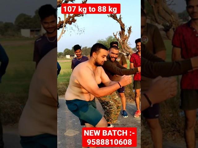 107kg to 88kg || army physical training start || commando academy