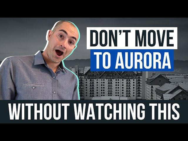 5 Things We Want You To Know Before Moving to Aurora Colorado in 2022