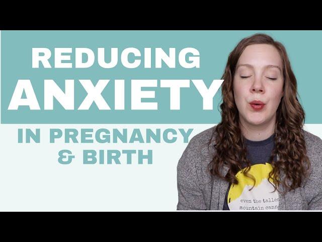 Tips for Managing Birth  FEAR and ANXIETY || Box Breathing, Sour Candy & MORE