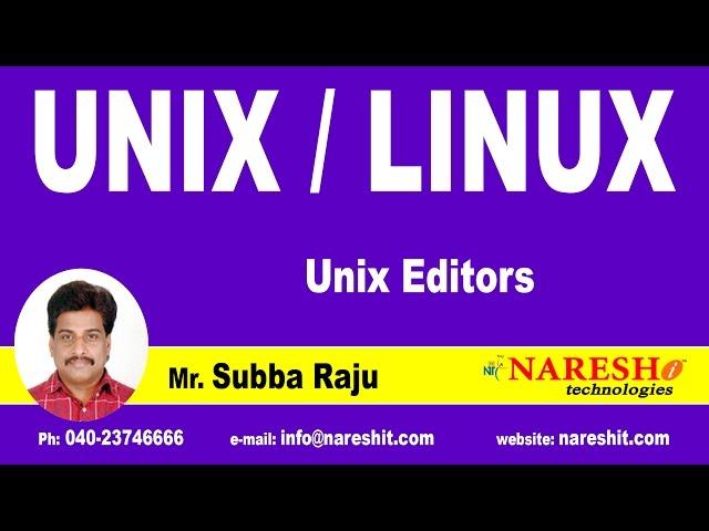 Unix Editors | UNIX Tutorial | Mr. Subba Raju