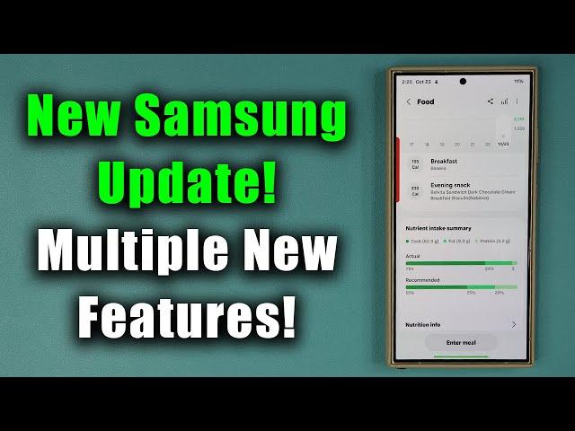 New Samsung Update Adds New Features to Millions of Galaxy Phones! - What's New?