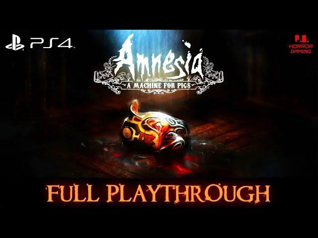 Amnesia : A Machine for Pigs | Full Game Longplay Walkthrough No Commentary