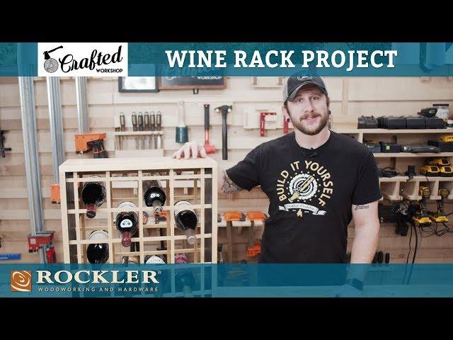 Crafted Workshop | How to Make a Wine Rack | Woodworking Project