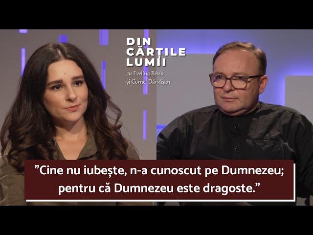 TOATE RELIGIILE DUC LA DUMNEZEU? - DIN CĂRȚILE LUMII” CU EVELINA BÉVIS ȘI CORNEL DĂRVĂȘAN