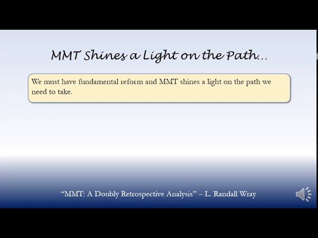 MMT Shines a Light on the Path… - L. Randall Wray