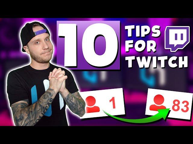 10 Tips To Grow Your Twitch Channel in 2020 ​​​ How To Grow From 0 Viewers