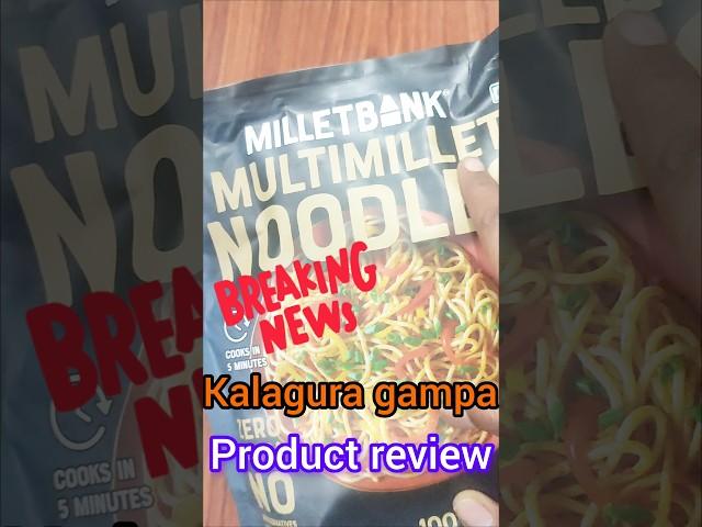 Multimillet  noodles review by kalagura gampa #saimanuschannel  | product review #ytshorts #trending