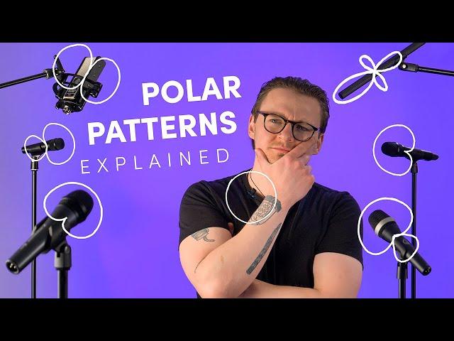 Microphone Polar Patterns: The Basics