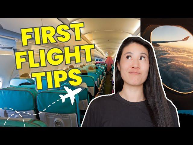 What To Expect On Your First Flight (...and what NOT to do)